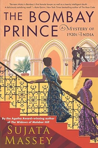 The Bombay Prince by Sujata Massey