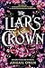 The Liar's Crown (Dominions, #1)