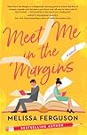 Meet Me in the Margins by Melissa    Ferguson