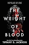 The Weight of Blood