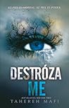 Destrózame (Destrózame, #1)