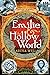 Emilie and the Hollow World (Emilie, #1)