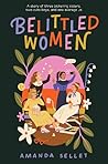 Belittled Women by Amanda Sellet