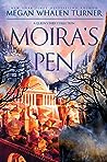 Moira's Pen: A Queen's Thief Collection