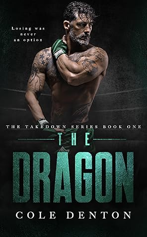 The Dragon by Cole Denton