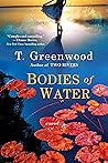 Bodies of Water by T. Greenwood