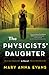 The Physicists’ Daughter