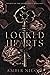 Locked Hearts (Society of Locked Souls, #1)