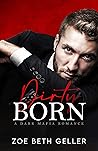 Dirty Born by Zoe Beth Geller