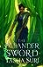 The Oleander Sword (The Burning Kingdoms, #2)