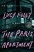 The Paris Apartment by Lucy Foley