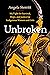 Unbroken: My Fight for Survival, Hope, and Justice for Indigenous Women and Girls