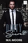 Dirty Secret by M.K. Moore