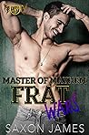 Master of Mayhem (Frat Wars, #2)