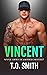 Vincent by T.O. Smith