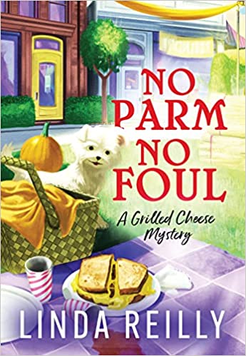 No Parm No Foul by Linda  Reilly