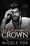 Ravaged Crown by Nicole Fox