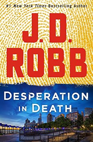 Desperation in Death by J.D. Robb