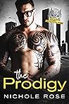 The Prodigy by Nichole Rose