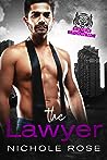 The Lawyer by Nichole Rose