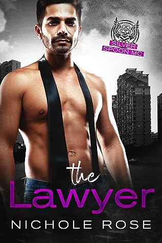 The Lawyer by Nichole Rose