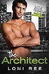 The Architect by Loni Ree