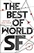 The Best of World SF, Volume 2