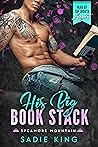 His Big Book Stack by Sadie  King