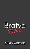 Bratva Rebel by Misty Winters