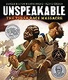 Unspeakable by Carole Boston Weatherford