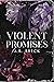 Violent Promises (Blackridge Prep, #3)