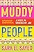 Muddy People: A Muslim Coming of Age