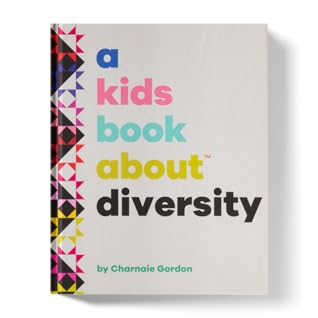 A Kids Book About Diversity by Charnaie Gordon