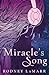 Miracle's Song (California Dreaming, #1)