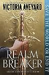 Realm Breaker (Realm Breaker, #1)