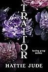 Traitor by Hattie Jude