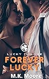 Forever Lucky (Lucky In Love)