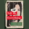 Tell Me Everything: The Story of a Private Investigation