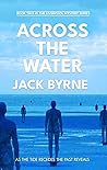 Across the Water (Liverpool Mystery Series #2)