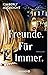 Freunde für immer by Kimberly McCreight