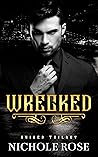 Wrecked by Nichole Rose