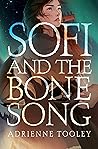 Sofi and the Bone Song by Adrienne Tooley