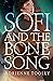 Sofi and the Bone Song