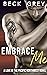 Embrace Me (Love in the Pacific Northwest, #2)