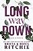 Long Way Down (Calloway Sisters, #4)