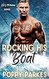 Rocking His Boat by Poppy Parkes