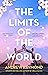 The Limits of the World