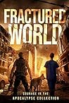 Fractured World by Maira Dawn