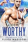 Swoon Worthy by Flora Madison