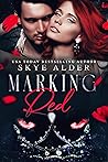 Marking Red by Skye Alder